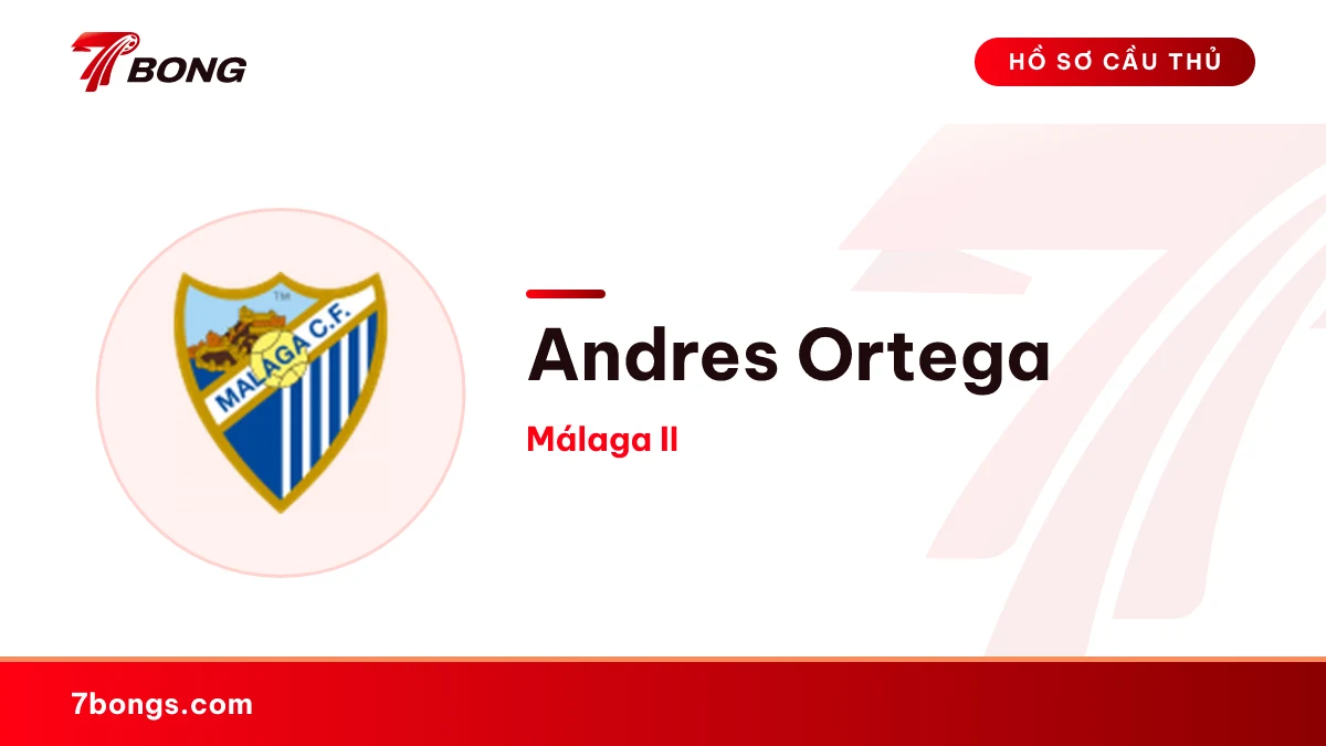 Andres Ortega — Málaga II