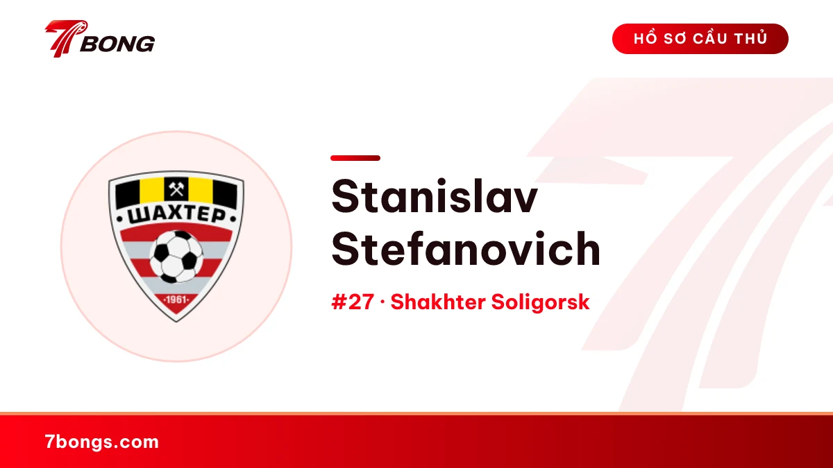 Stanislav Stefanovich — Shakhter Soligorsk