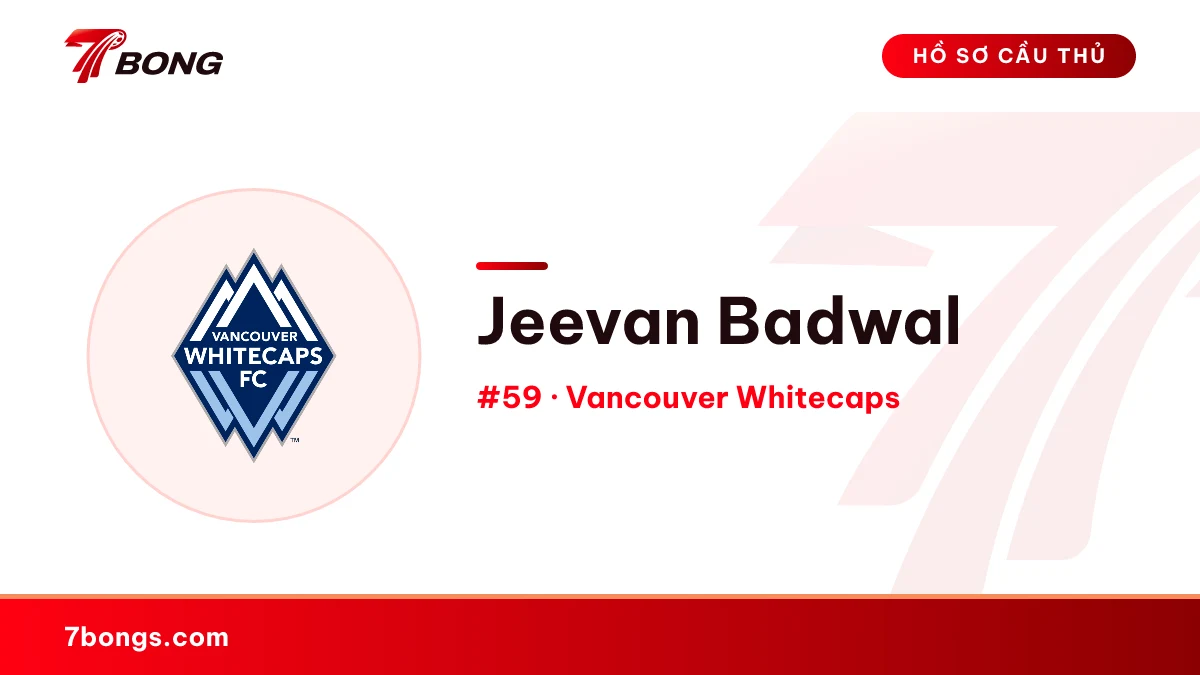 Jeevan Badwal — Vancouver Whitecaps