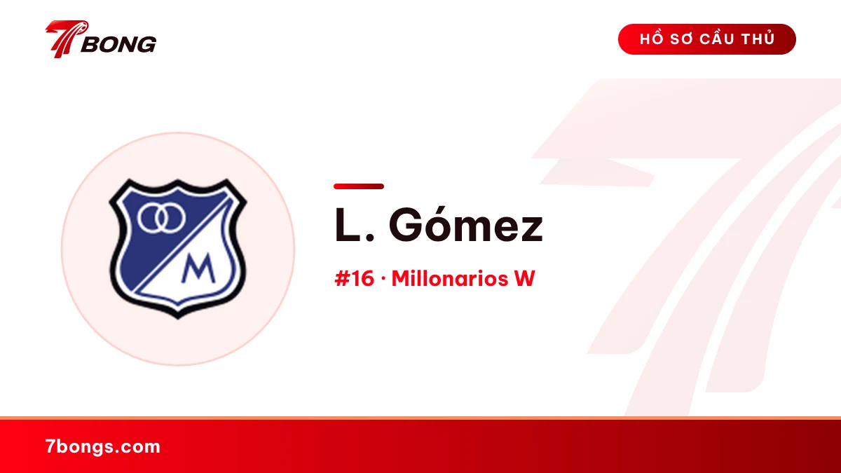L. Gómez — Millonarios W