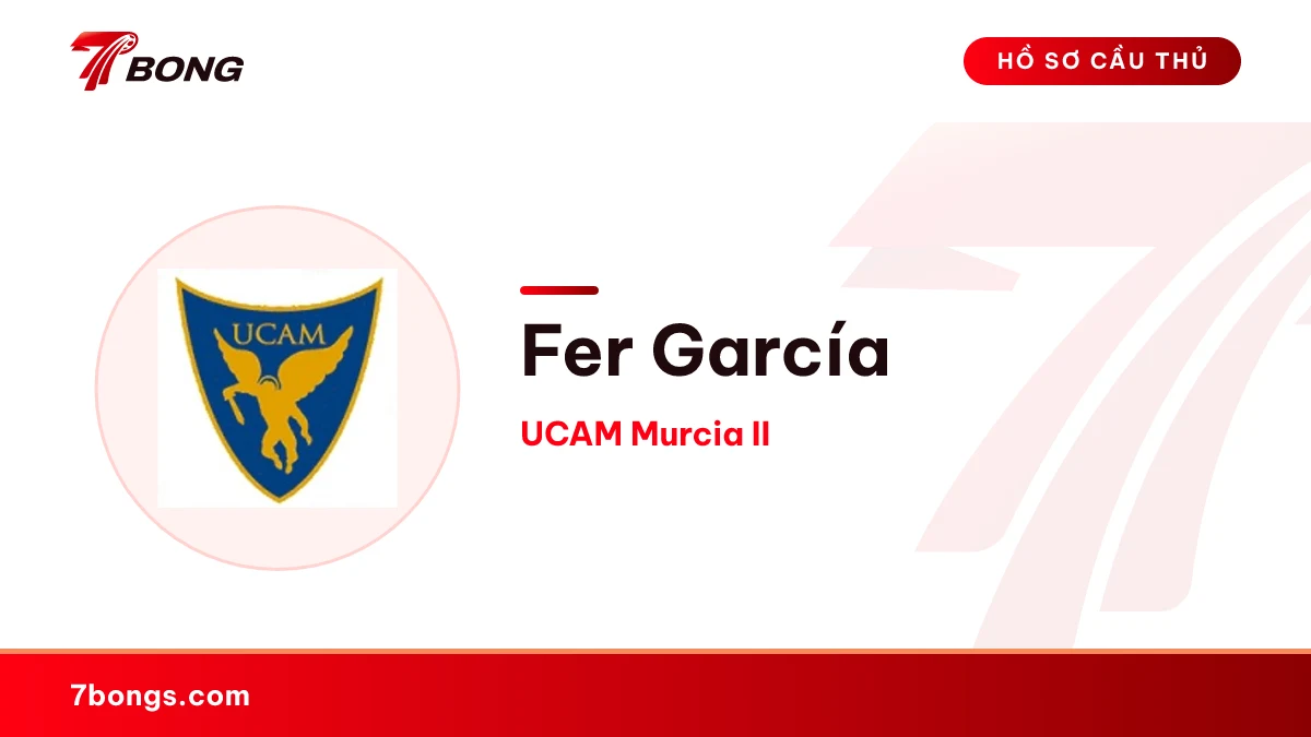 Fer García — UCAM Murcia II