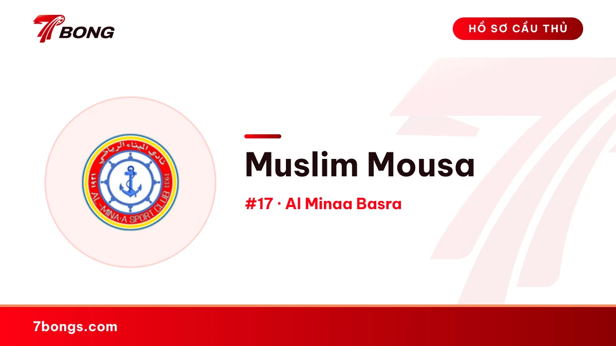 Muslim Mousa — Al Minaa Basra