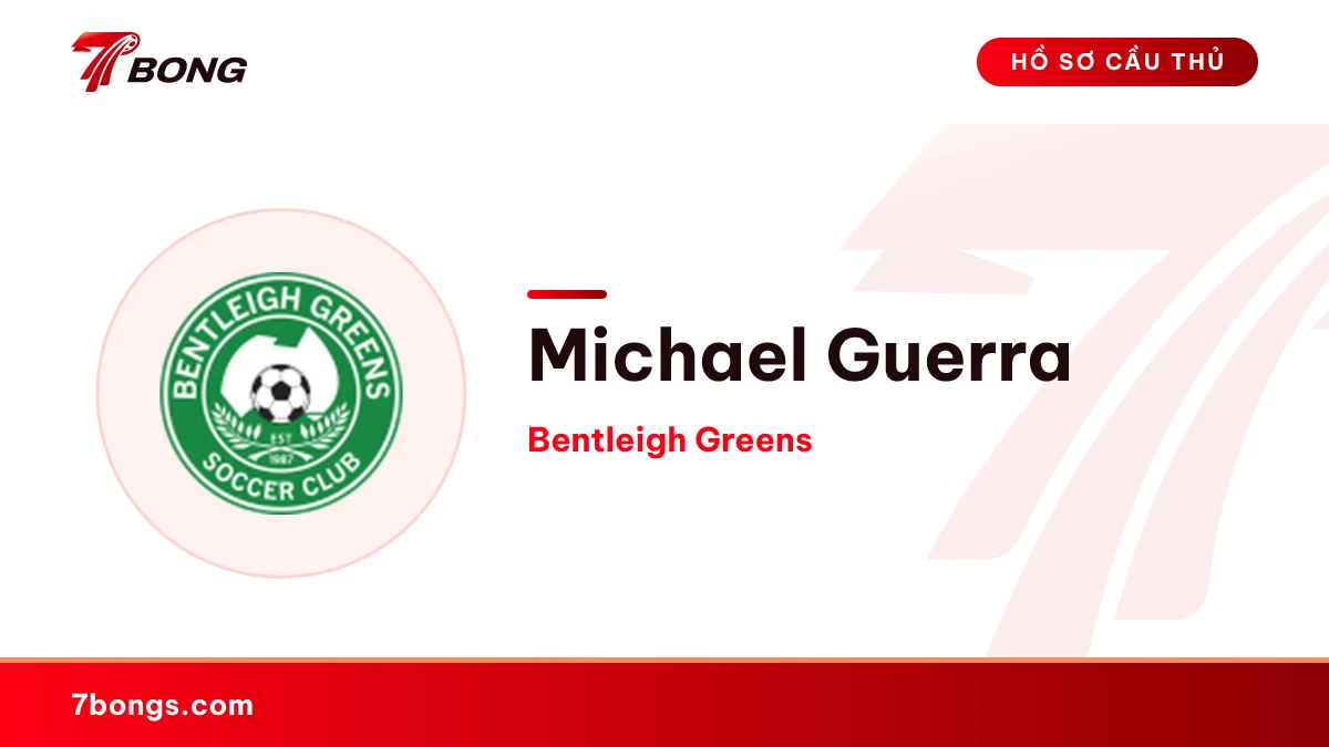Michael Guerra — Bentleigh Greens