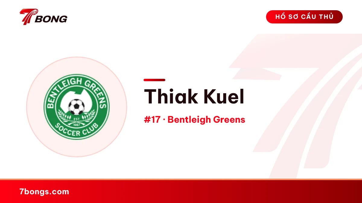 Thiak Kuel — Bentleigh Greens