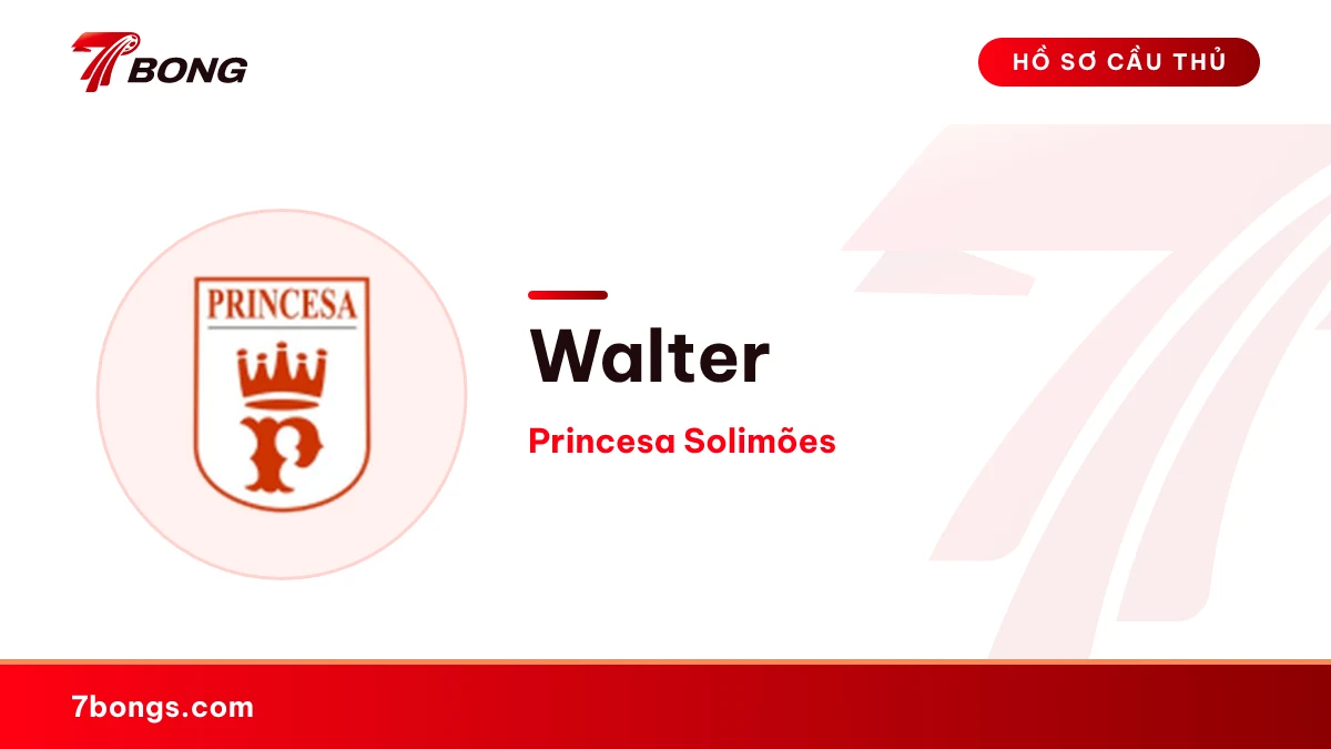 Walter — Princesa Solimões