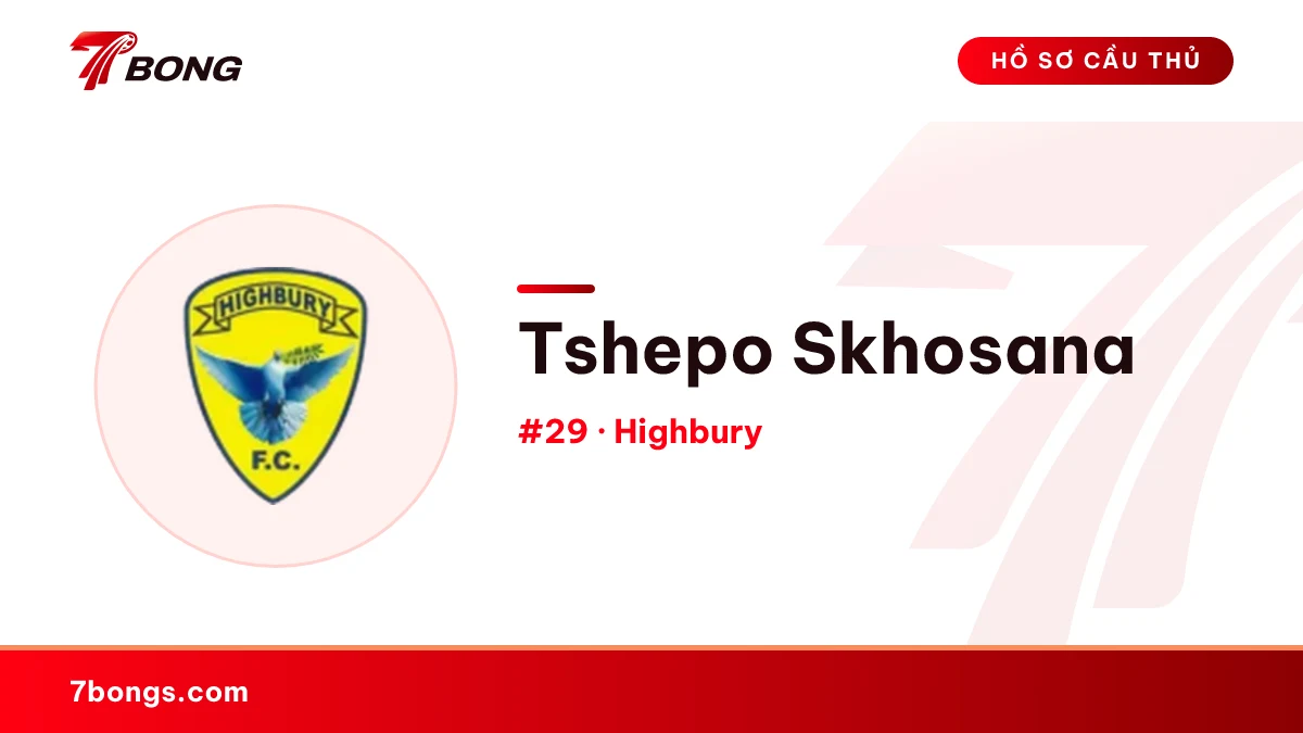 Tshepo Skhosana — Highbury