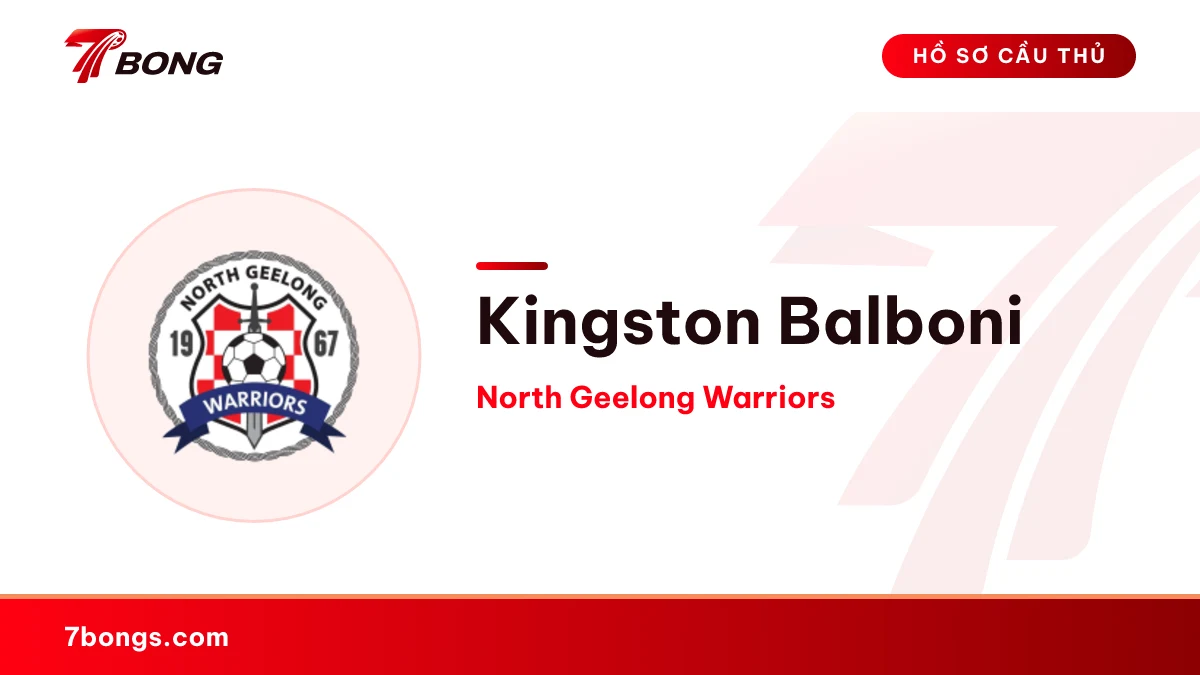 Kingston Balboni — North Geelong Warriors