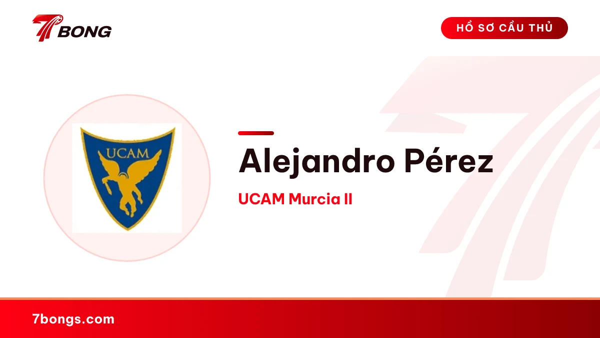 Alejandro Pérez — UCAM Murcia II