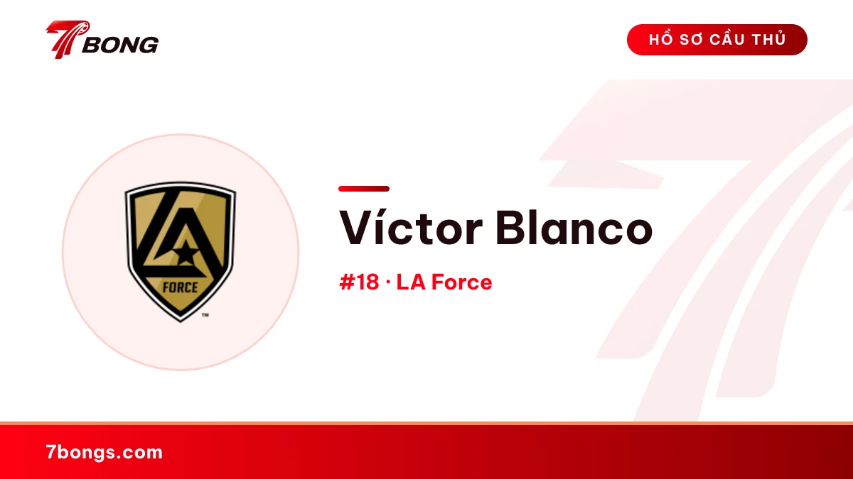 Víctor Blanco — LA Force
