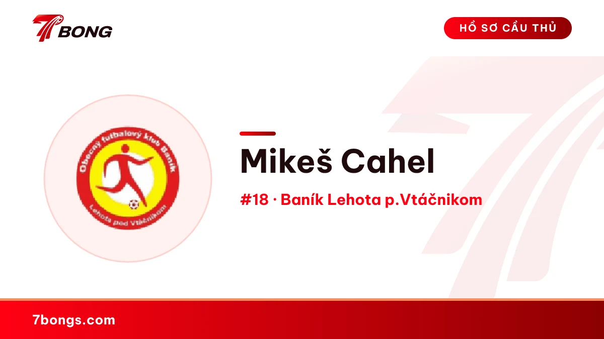 Mikeš Cahel — Baník Lehota p.Vtáčnikom