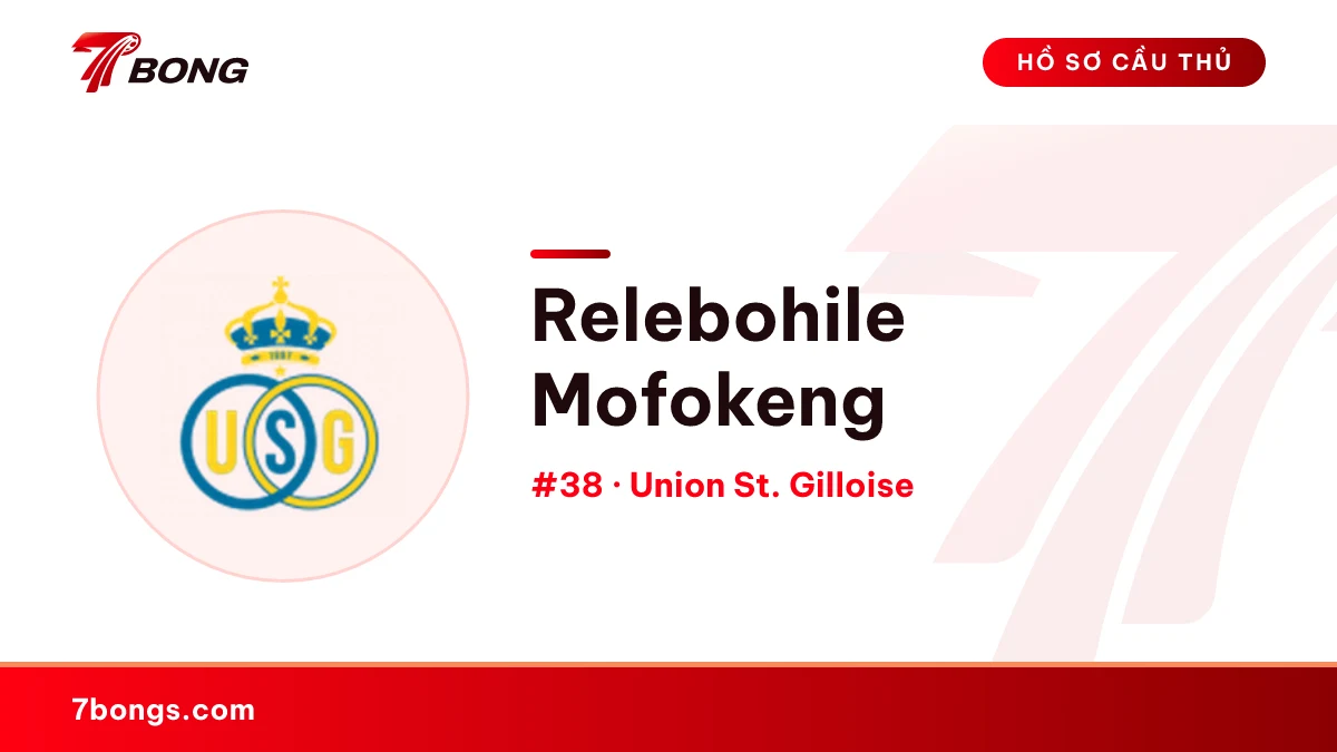 Relebohile Mofokeng — Union St. Gilloise
