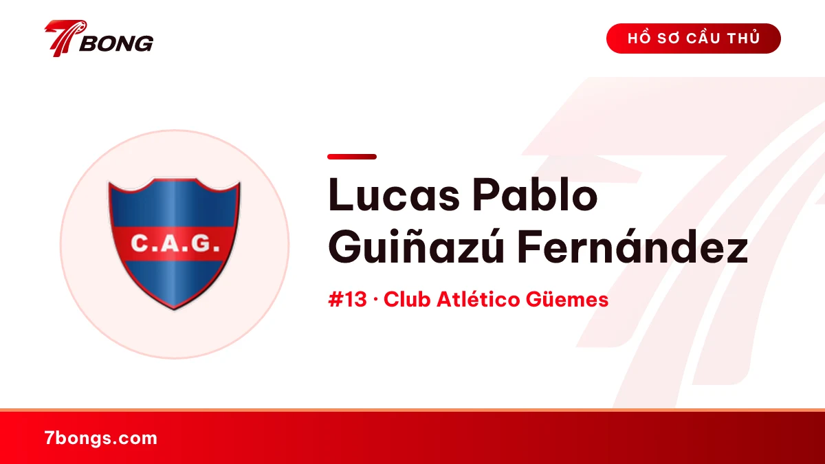 Lucas Pablo Guiñazú Fernández — Club Atlético Güemes