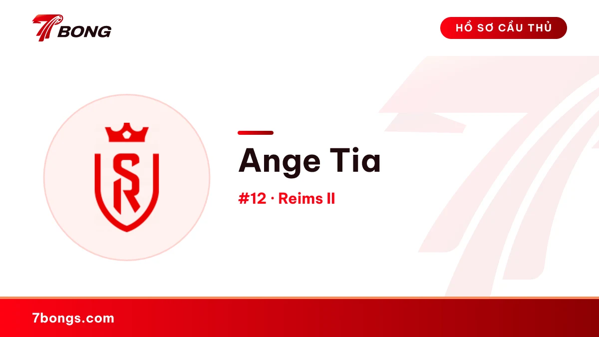 Ange Tia — Reims II