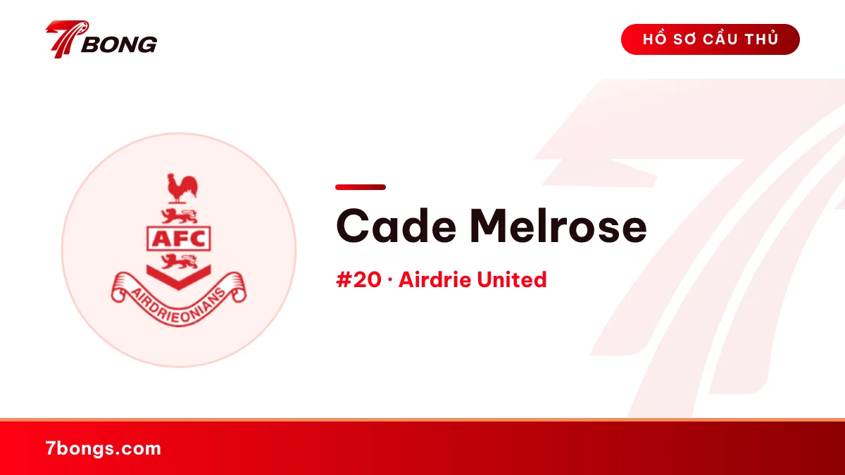 Cade Melrose — Airdrie United
