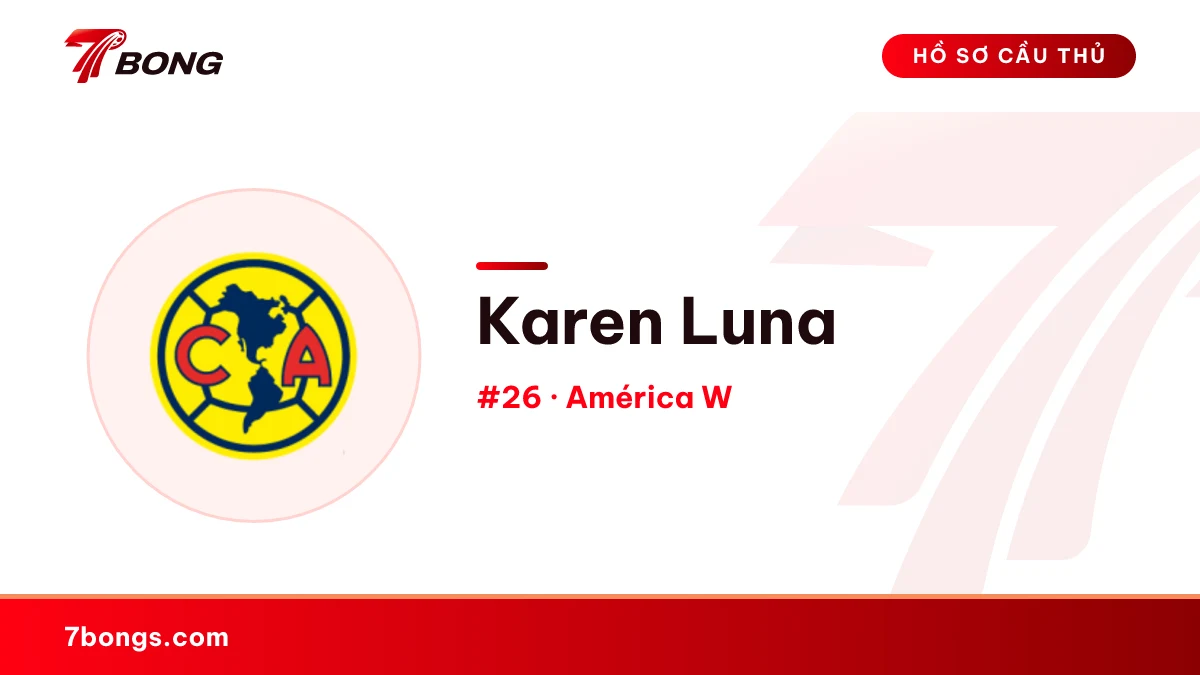 Karen Luna — América W