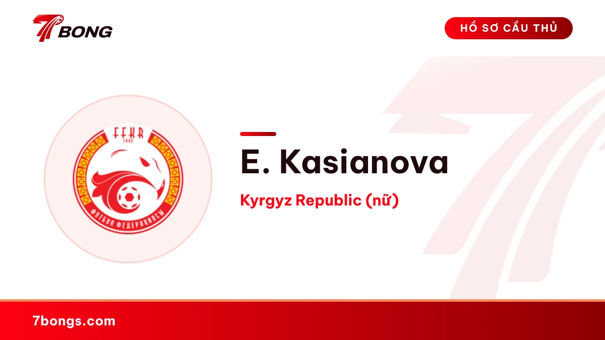 E. Kasianova — Kyrgyz Republic (nữ)