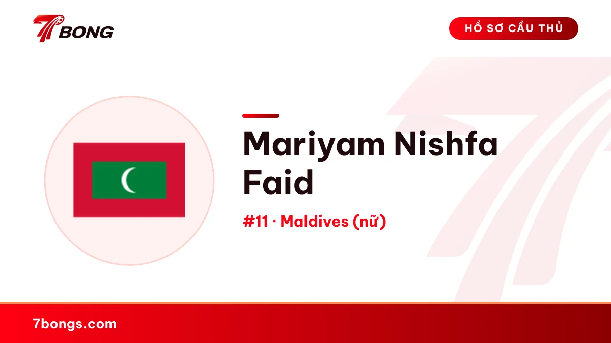 Mariyam Nishfa Faid — Maldives (nữ)