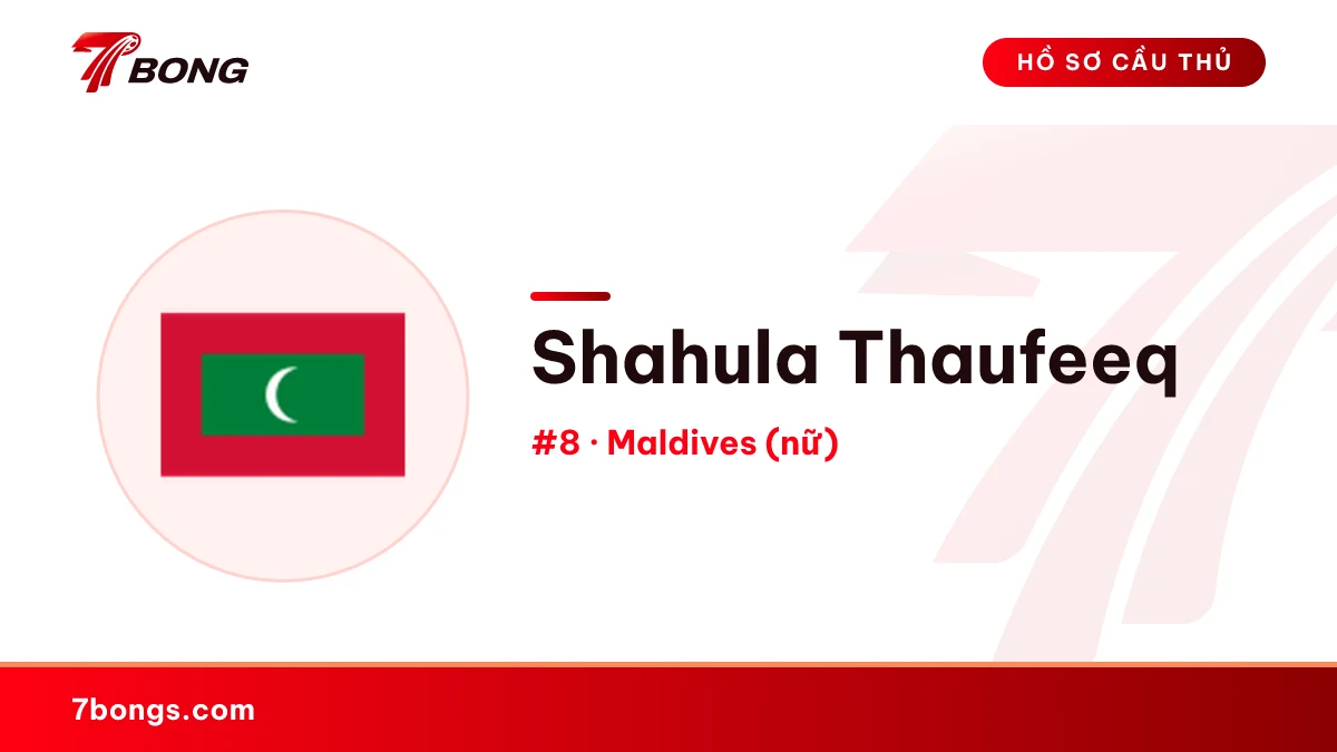 Shahula Thaufeeq — Maldives (nữ)