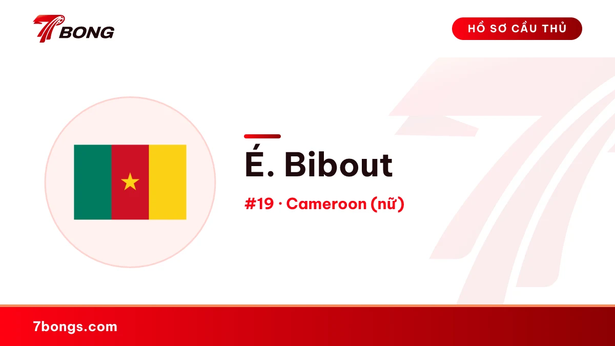 É. Bibout — Cameroon (nữ)