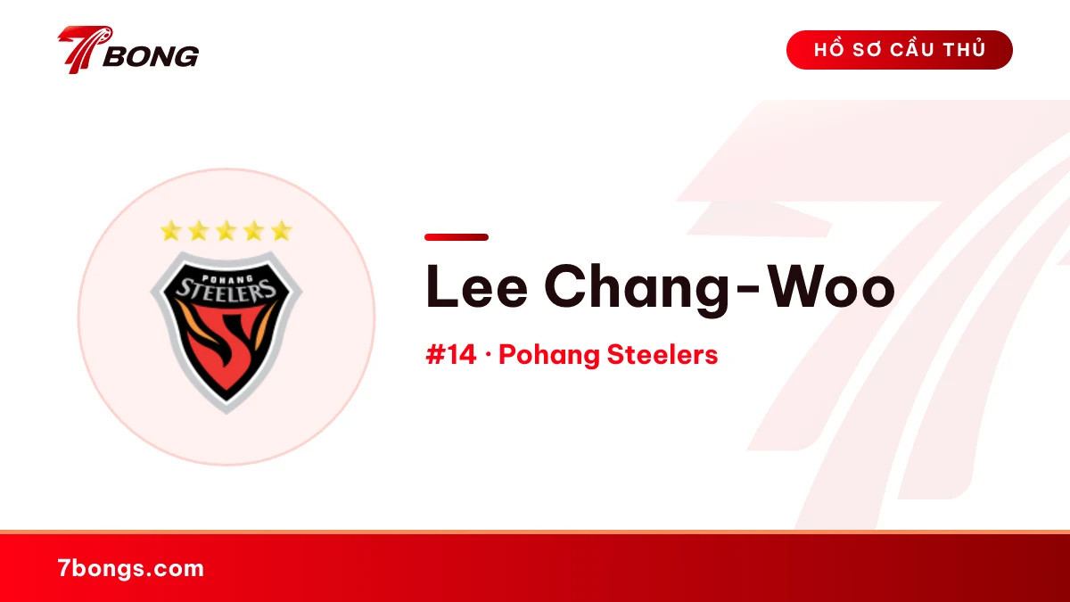 Lee Chang-Woo — Pohang Steelers