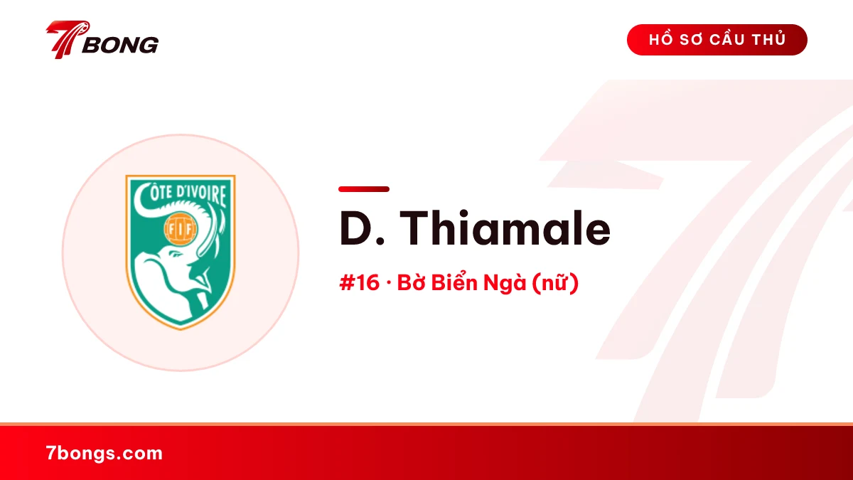 D. Thiamale — Bờ Biển Ngà (nữ)