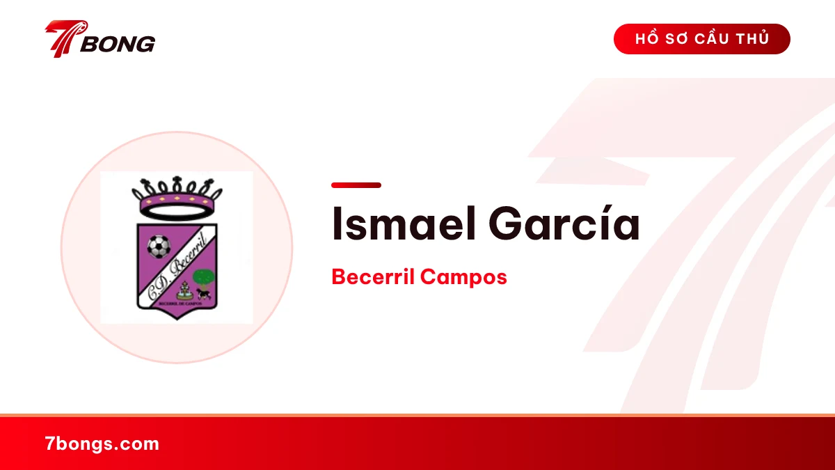 Ismael García — Becerril Campos