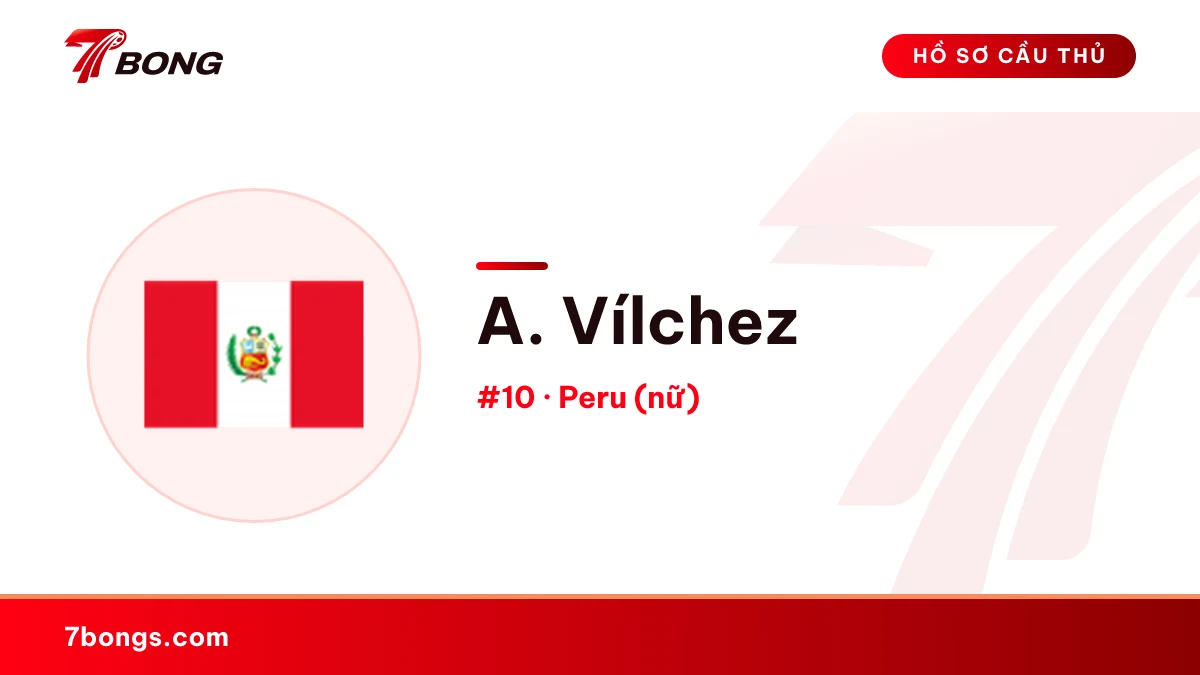 A. Vílchez — Peru (nữ)