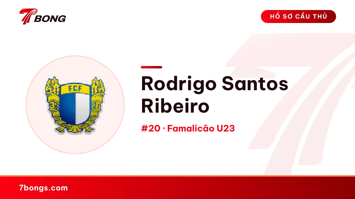 Rodrigo Santos Ribeiro — Famalicão U23