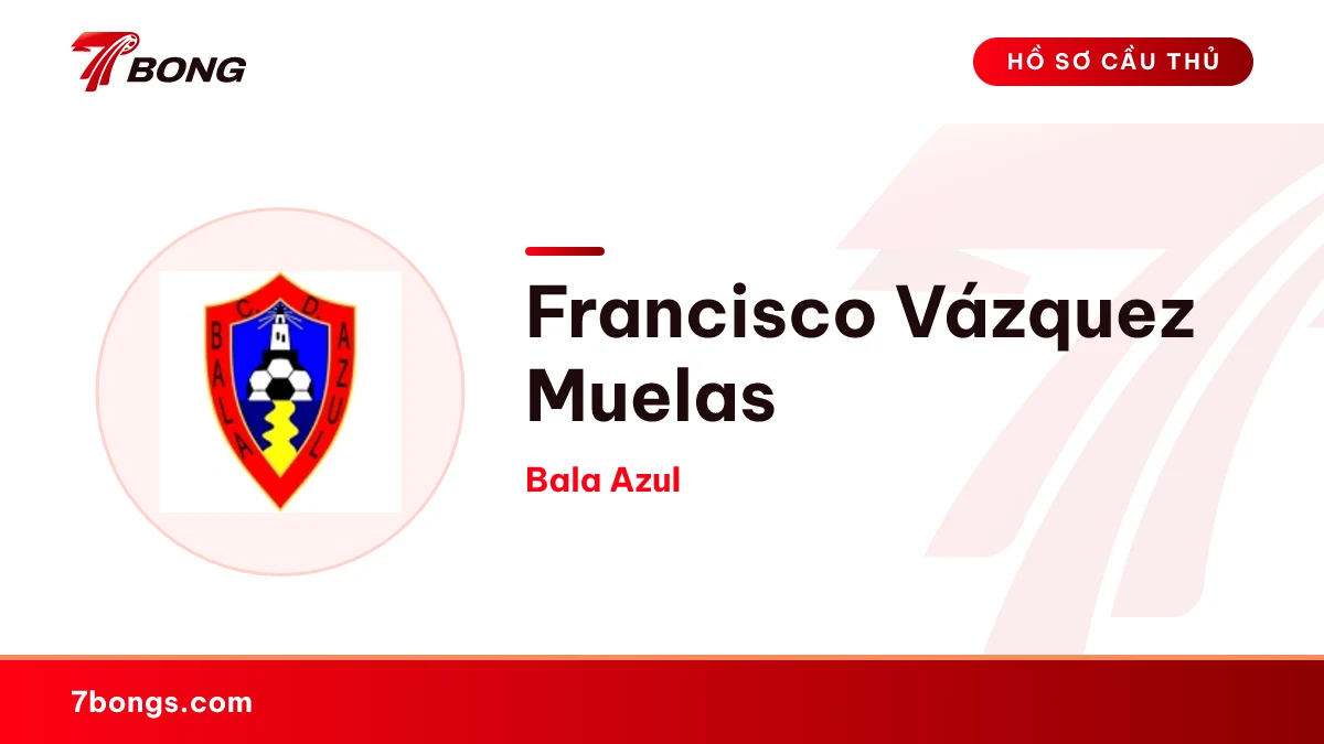 Francisco Vázquez Muelas — Bala Azul