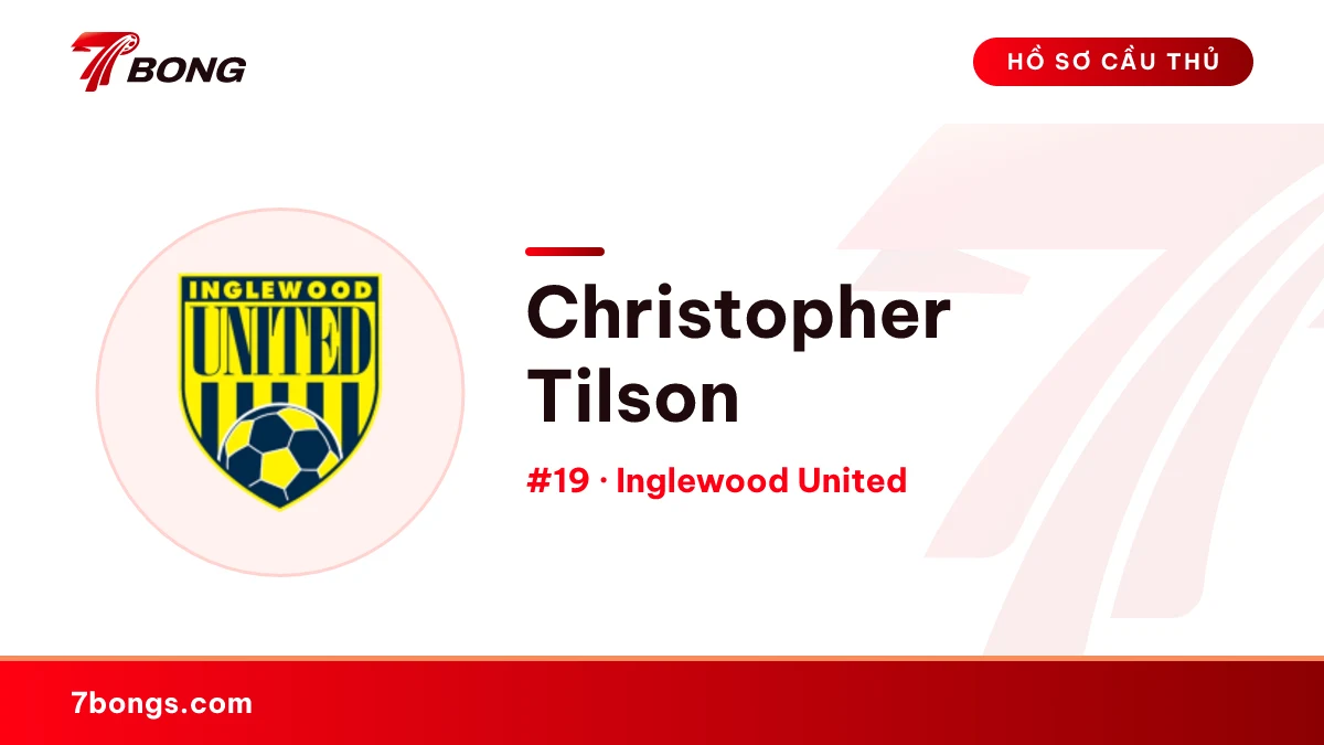 Christopher Tilson — Inglewood United
