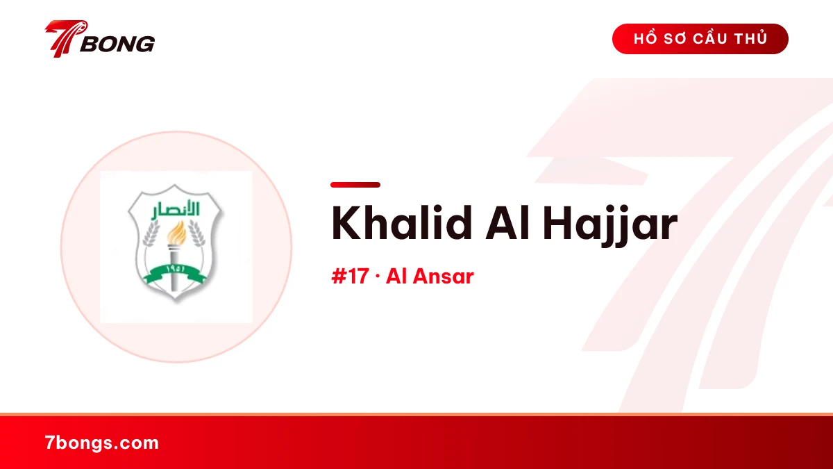 Khalid Al Hajjar — Al Ansar