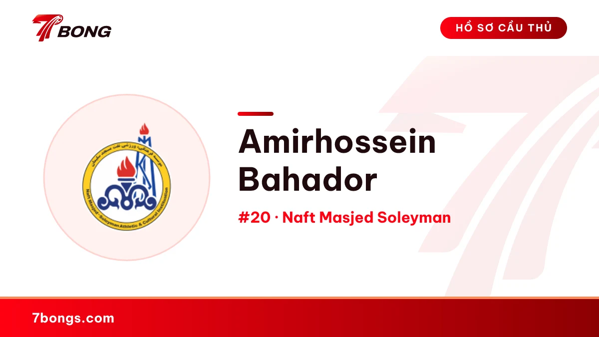 Amirhossein Bahador — Naft Masjed Soleyman