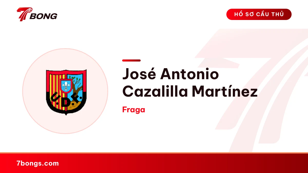 José Antonio Cazalilla Martínez — Fraga
