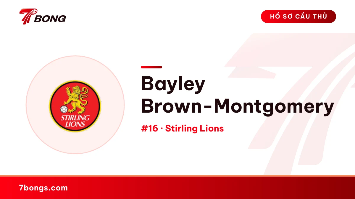 Bayley Brown-Montgomery — Stirling Lions