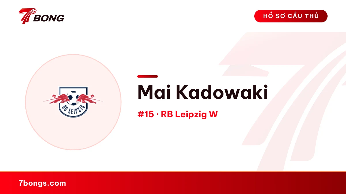 Mai Kadowaki — RB Leipzig W