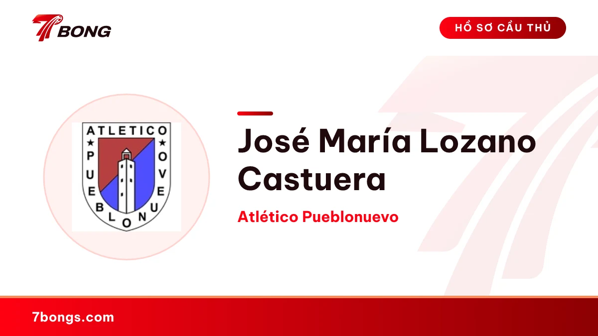 José María Lozano Castuera — Atlético Pueblonuevo