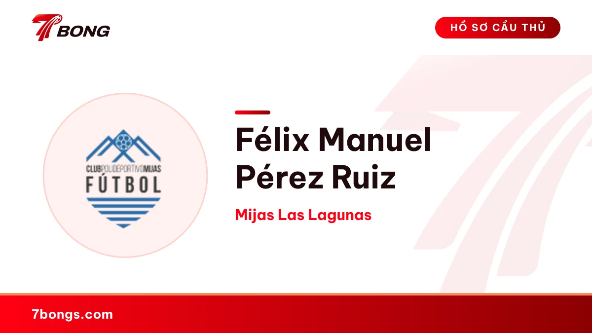Félix Manuel Pérez Ruiz — Mijas Las Lagunas