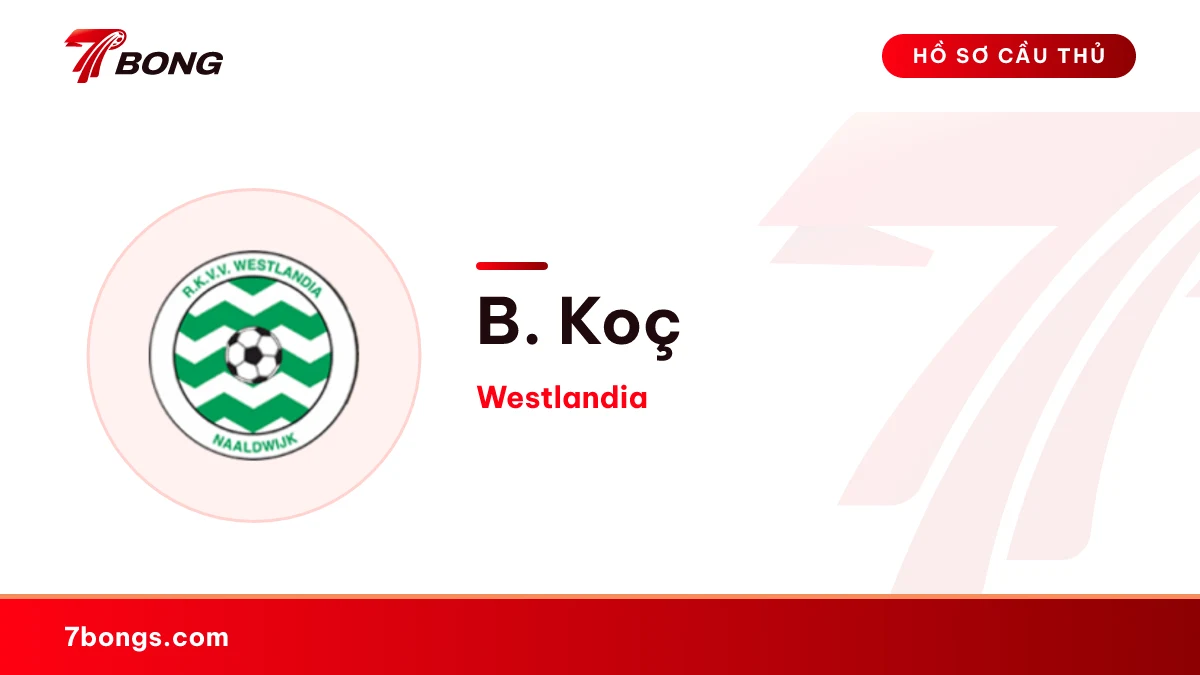 B. Koç — Westlandia