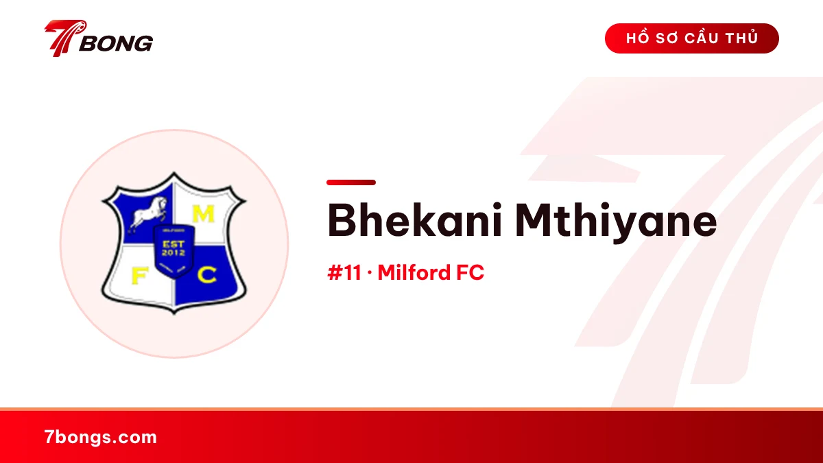 Bhekani Mthiyane — Milford FC