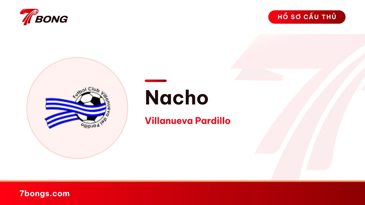 Nacho — Villanueva Pardillo