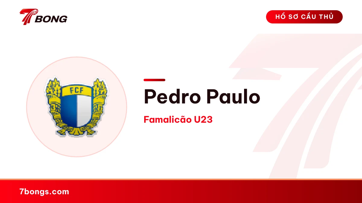 Pedro Paulo — Famalicão U23