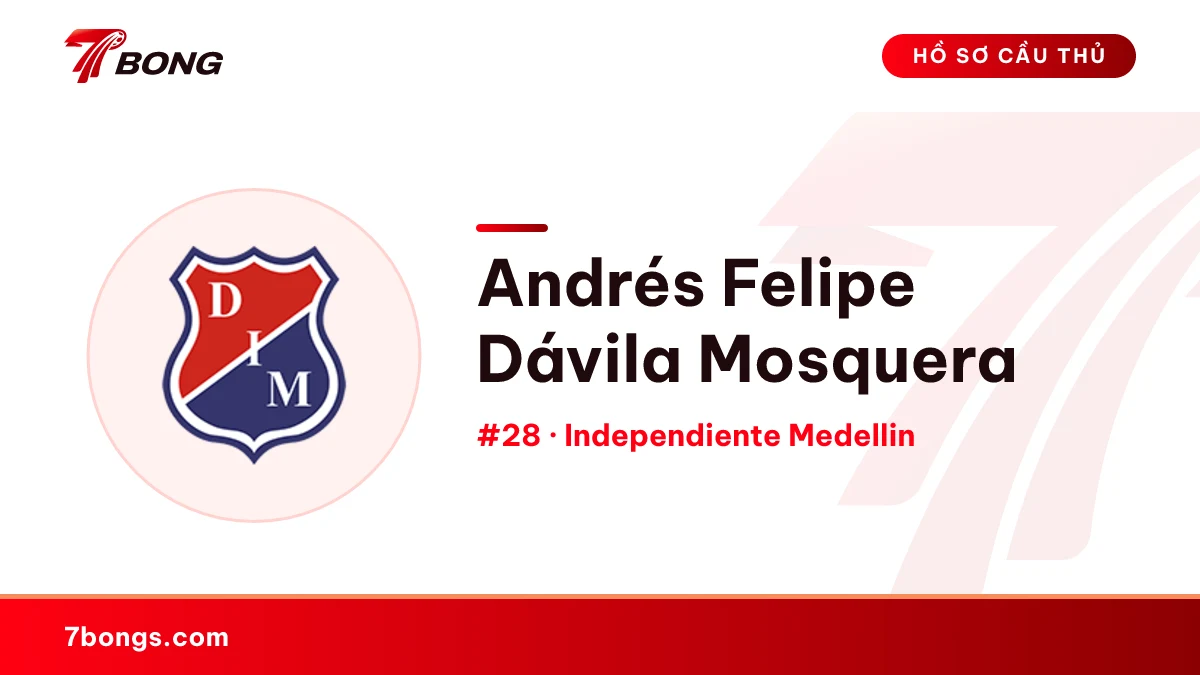 Andrés Felipe Dávila Mosquera — Independiente Medellin