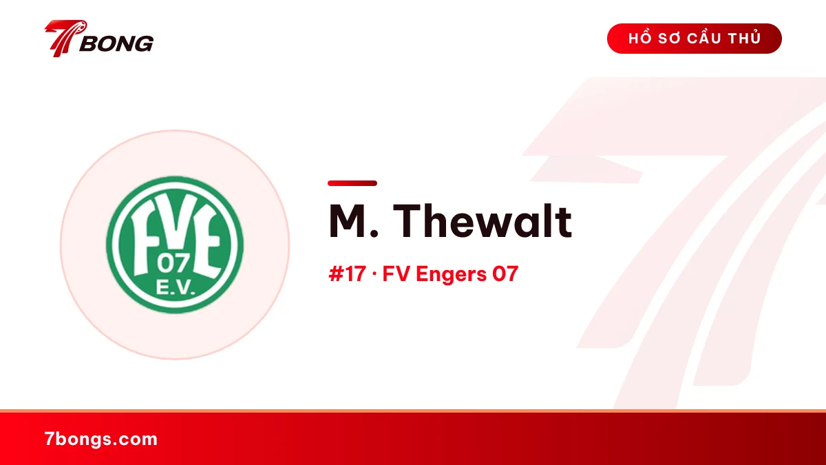 M. Thewalt — FV Engers 07