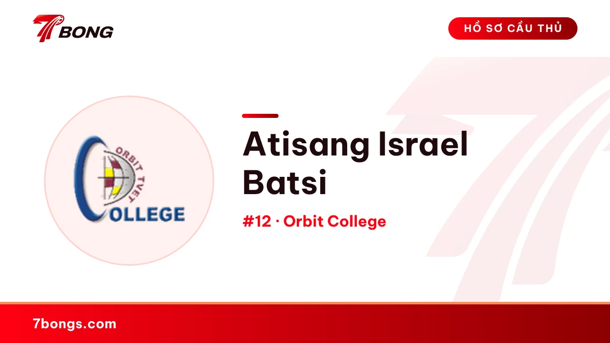 Atisang Israel Batsi — Orbit College