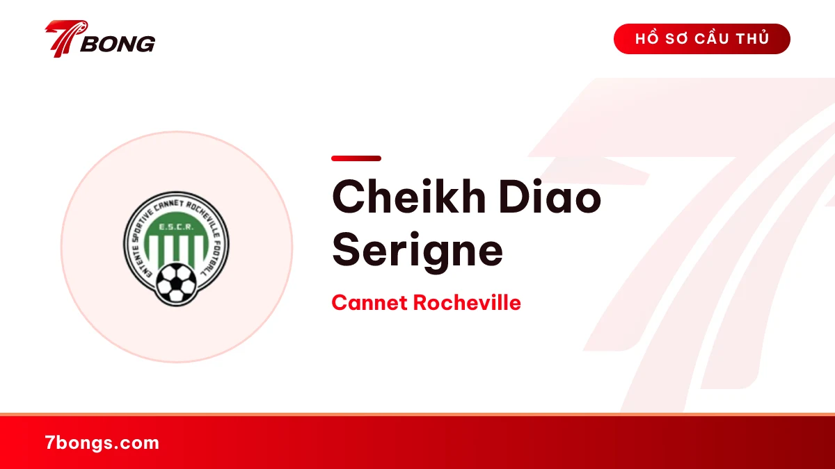 Cheikh Diao Serigne — Cannet Rocheville