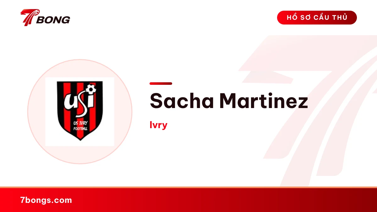 Sacha Martinez — Ivry