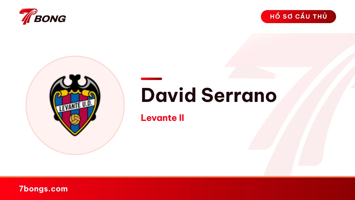 David Serrano — Levante II