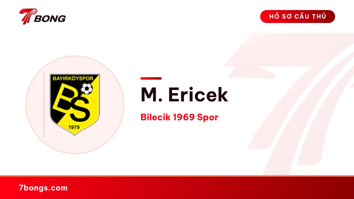M. Ericek — Bilecik 1969 Spor