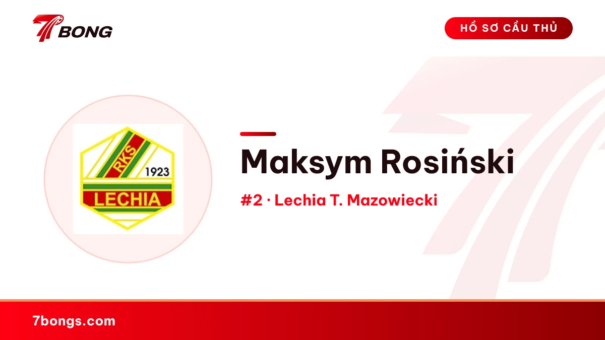 Maksym Rosiński — Lechia T. Mazowiecki