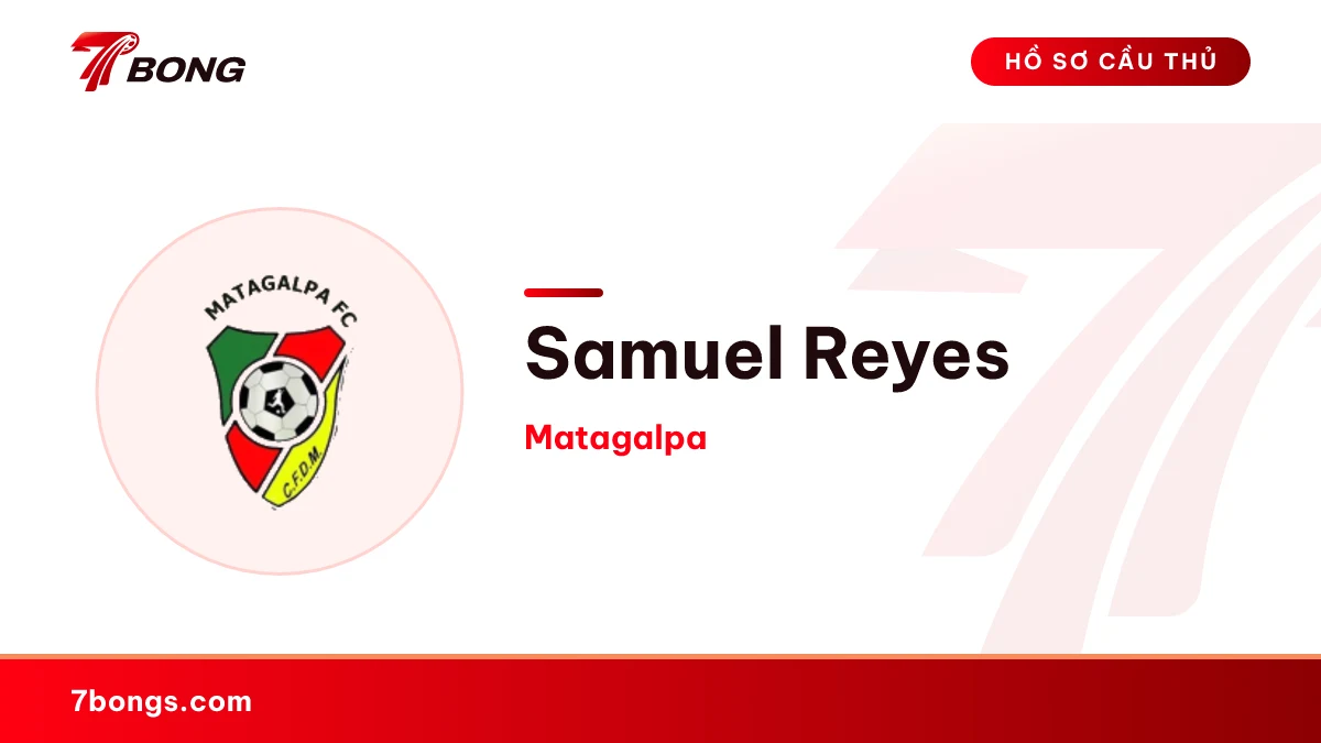 Samuel Reyes — Matagalpa